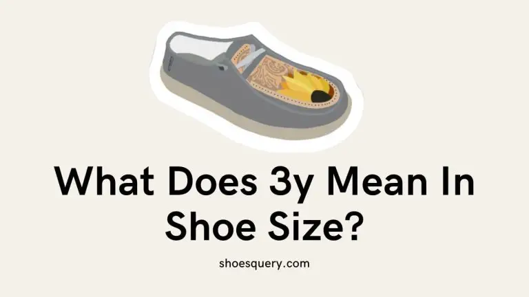 What Does 3y Mean In Shoe Size?