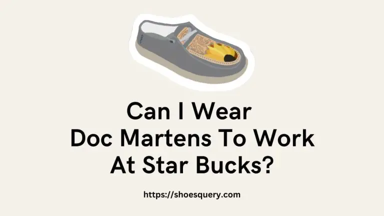 Can I Wear Doc Martens To Work At Star Bucks?